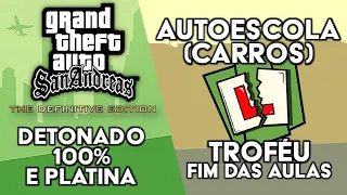 GTA San Andreas Definitive Edition - Detonado 100% e Platina - Autoescola Carros (Troféu Fim Aulas)