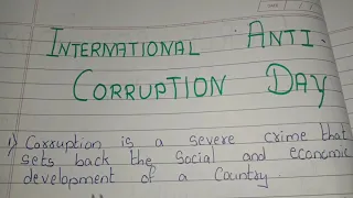 10 Lines on International Anti Corruption day || Essay / Speech on International Anti Corruption Day