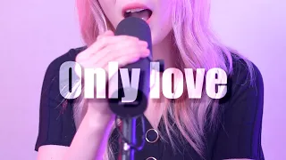 😥 Only love - Trademark cover by ERA