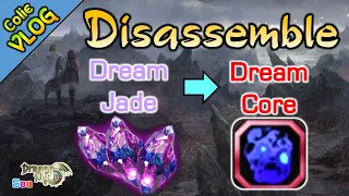 Disassemble Dream Jade / Dream Core / DragonNest SEA