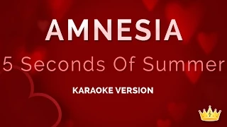 5 Seconds Of Summer - Amnesia (Karaoke Version)