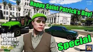 Happy Saint Patrick's Day Special! GTA 5 Real Life Mod Episode 12