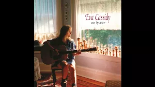 Eva Cassidy - How Can I Keep From Singing