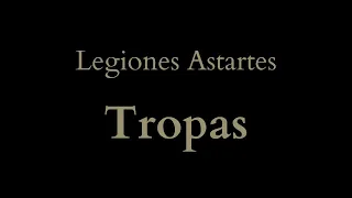 CastHeretico - Ep1 - Análisis Legiones Astartes Tropas - Warhammer 30k - Herejía de Horus