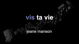 jeane manson | vis ta vie | lyrics | paroles | letra |