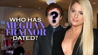Who has Meghan Trainor dated? Boyfriends List