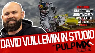 PulpMX Show 552 - Jeremy Mcgrath, James Stewart, Chase Sexton & Wil Hahn. David Vuillemin in studio