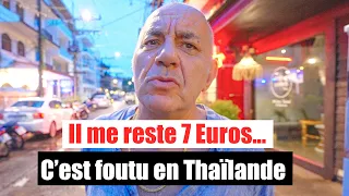 57 ans, ruiné en Thaïlande, il veut rentrer en France…(pour se refaire)