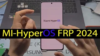 Xiaomi HyperOs Bypass Frp On Any Mobile Mi Redmi Remove Google Account 2024 Secuirty