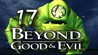 Let's Play Beyond Good & Evil #017 [German] - Wie gewonnen, so zerronnen