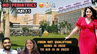 Dr Anwesha - From Not Qualifying to AIIMS New Delhi 😍 ~ AIR 15 INICET | Strategy 📝| Know Her Story 🌟