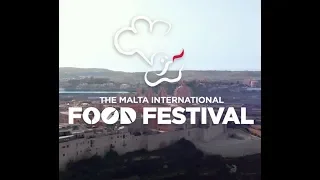 Malta International Food Festival 2018 After-movie
