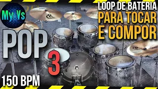 🥁 POP 3 drum LOOP for playing and composing | 150 bpm [updated] Drums
