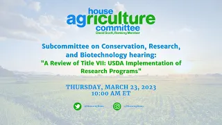 A Review of Title VII: USDA Implementation of Research Programs