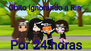 Obito Irritando a Rin Por 24 Horas 7v7 (💙Obirin💜)