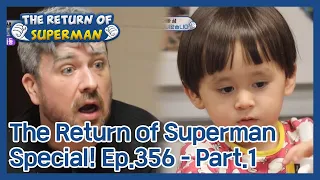 The Return of Superman Ep.356 - Part.1 | KBS WORLD TV 201122