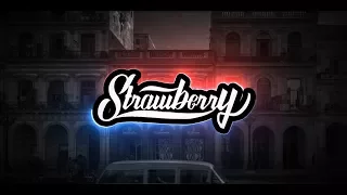 Camila Cabello - Havana ft. Young Thug (STRAWBERRY BOOTLEG)