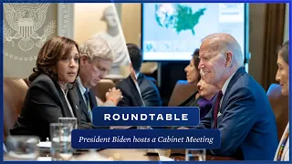 President Biden Holds a Cabinet Meeting