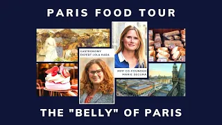 Virtual Walking Tour: Discover The Belly of Paris | My Private Paris