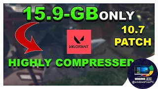 Valorant Highly Compressed Files in Parts | Download and Install Guide!