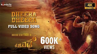 Dheera Dheera - Full Video Song (4K) | KGF Chapter 1 - Kannada | Yash, Srinidhi | Hombale Films