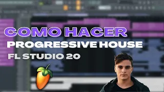 Como Hacer Progressive House en FL Studio 20