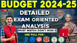 UNION BUDGET 2024 - 25 | COMPLETE EXAM ORIENTED ANALYSIS  | INTERIM BUDGET 2024 DETAILED ANALYSIS