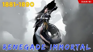 🐉 RENEGADE IMMORTAL 1881 - 1890 | Alur Cerita Xian Ni versi Novel Bahasa Indonesia