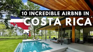 10 INCREDIBLE AIRBNBS | COSTA RICA