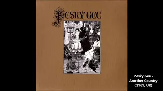 Pesky Gee - Another Country (1969, UK)