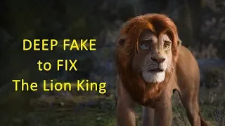 DEEP FAKE to FIX The Lion King by Jonty X Ellejart