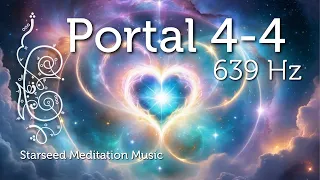 4/4 Portal Activation for Starseed Activation and Cosmic Activation