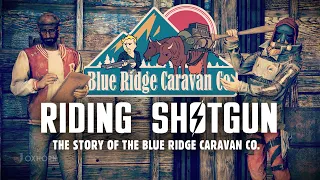 Riding Shotgun: The Story of the Blue Ridge Caravan Co. - Fallout 76 Wastelanders Lore