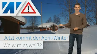 April-Winter! Schnee und Kälte für alle? Hier wird es nochmal weiß. Nachtfrost und glatte Straßen!