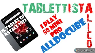 ALLDOCUBE I PLAY 50 MINI PRO/recensione ITALIANO