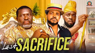LAST SACRIFICE (New Movie) Kanayo O Kanayo, Peace Onuoha, Jerry William 2023 Nigerian Movies