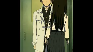 hyouka who will dry your eyes when it falls apart edit