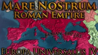 Europa Univerallis IV - Mare Nostrum/Roman Empire Timelapse