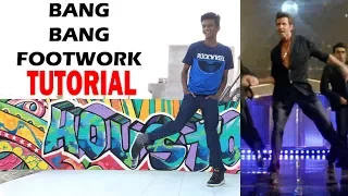 Hrithik Roshan BANG BANG Footwork Tutorial || Nishant Nair