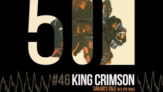 King Crimson - The Sailors Tale (Alt Take) [50th Anniversary | Previously Unreleased]