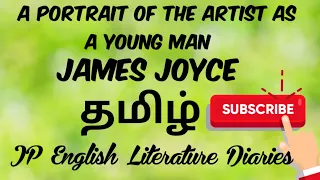 A Portrait of the Artist as a Young Man by James Joyce Summary in Tamil