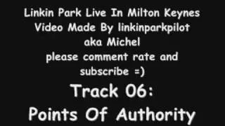 Linkin Park Live In Milton Keynes - Points Of Authority (29/06/08)