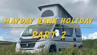 Mayday Bank holiday Wild Camping in our 8 Month New Auto trail Expedition 67 Pop Top