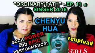 TEACHERS REACT (reupload) | HUA CHENYU (华晨宇) - "ORDINARY PATH" (平凡之路) SINGER 2018 Ep.11