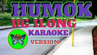 HUMOK UG ILONG/KARAOKE VERSION WITH LYRICS/LEO TV PINOY