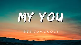 My You- BTS Jungkok