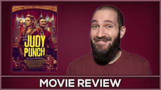 Judy & Punch - Movie Review - (No Spoilers)