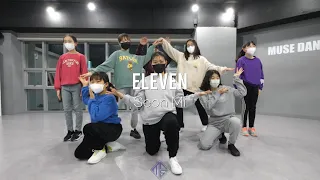 IVE(아이브) - ELEVEN / dancecover - Seon Mi / 뮤즈댄스스튜디오