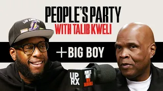 Talib Kweli & Big Boy On Pharcyde, Baka Boyz, Power 106, BigBoyTV, Phone Taps | People's Party Full