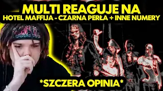 MULTI reaguje na HOTEL MAFFIJA - CZARNA PERŁA + INNE NUMERY *szczera opinia*